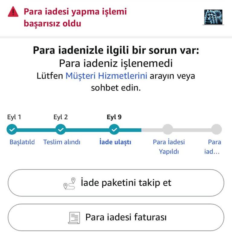 Amazon'dan Alınan Macbook Air M4 İadesinde Gecikme Ve Ücret İadesi Sorunu