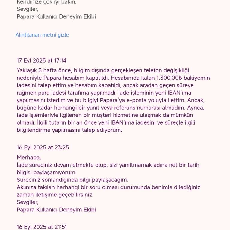 Papara Hesap Kapatıldıktan Sonra Bakiyem İade Edilmedi, Müşteri Hizmetlerine Ulaşamıyorum