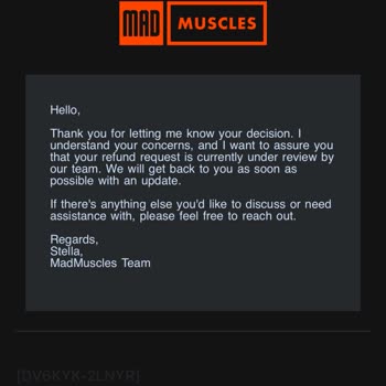 My MadMuscles Refund Request for Trial and Extra Charge Is Ignored