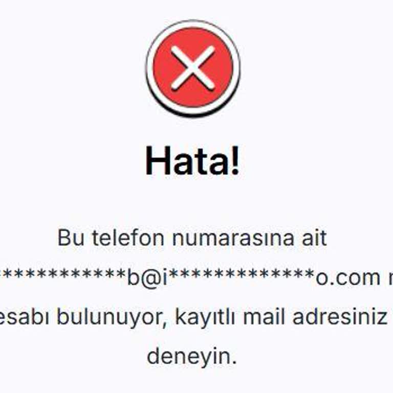 Telefon Numaram Başkasının E-posta Hesabına Bağlı Görünüyor Hesap Açamıyorum