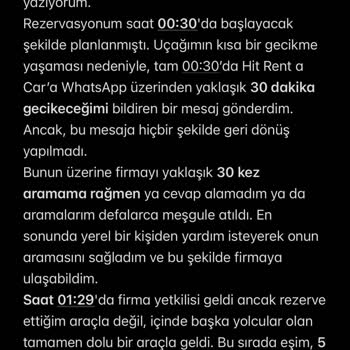 Hit Rent A Car Rezervasyonum Gerekçesiz ve Bilgilendirme Yapılmadan İptal Edildi