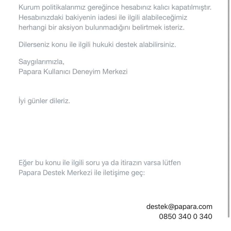 Papara Hesabım Gerekçesiz Kapatıldı Bakiyeme El Kondu Paramı Alamıyorum