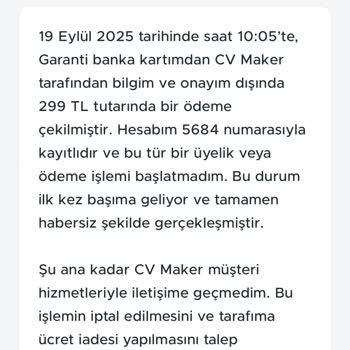 Bilgim Dışında CV Maker'dan Kartımdan Para Çekildi, İade Talep Ediyorum