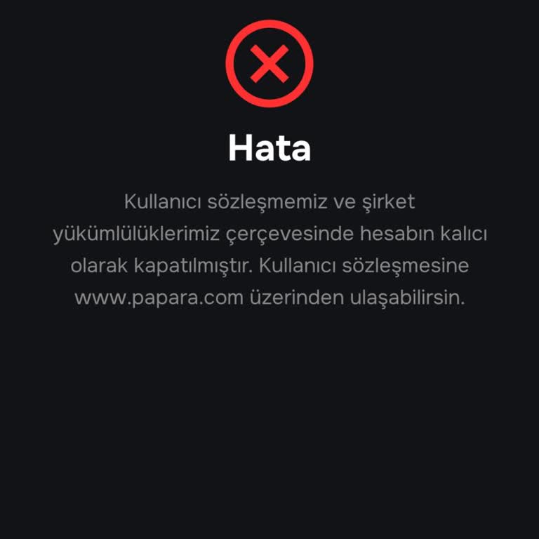 Papara Hesabım Aniden Kapandı, Param İade Edilmedi ve Açıklama Yapılmadı