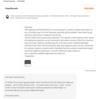 Kargom Uzun Süredir Teslim Edilmiyor, Standart Cevaplarla Oyalandım