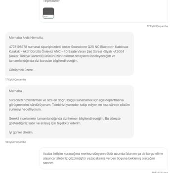 Kargom Uzun Süredir Teslim Edilmiyor, Standart Cevaplarla Oyalandım