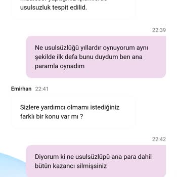 Hiçbir Açıklama Yapılmadan Ana Param Ve Kazancım Silindi