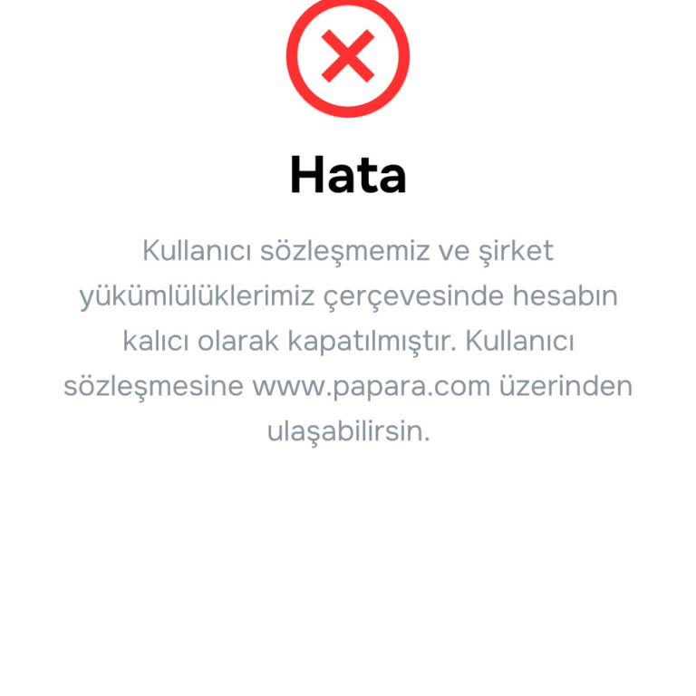 Papara Hesabım Kapatıldı 40 Bin TL Sağlık İçin Birikimime Ulaşamıyorum