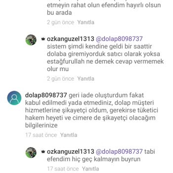 Dolap Uygulamasında İade Ve İletişim Mağduriyeti Yaşadım