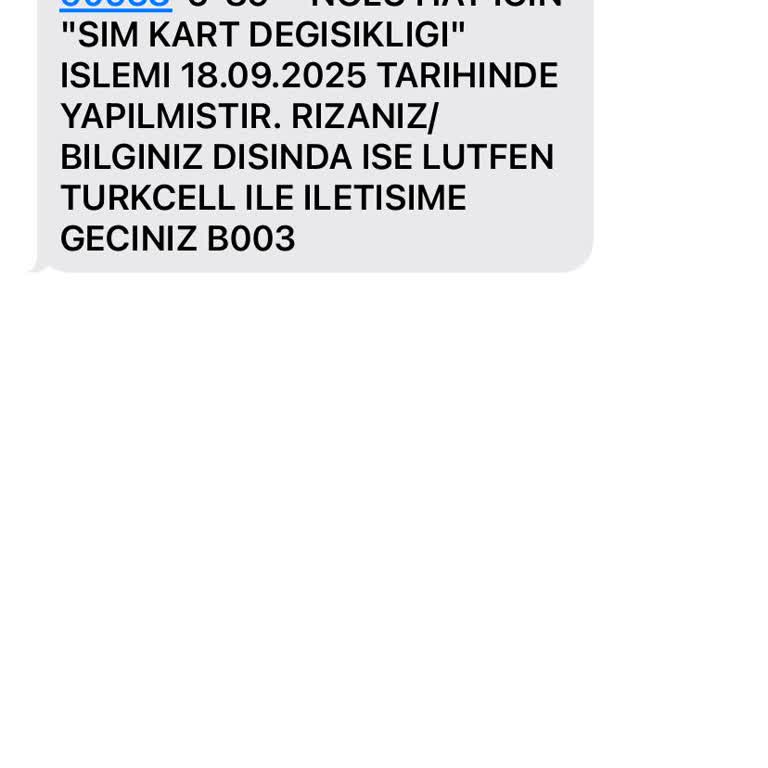 Bilgim Dışında Sim Kart Değişikliği Ve Güvenlik Endişesi
