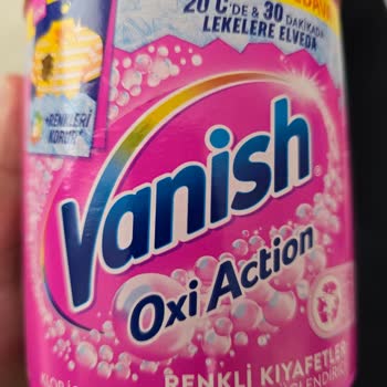 Vanish Oxi Action Toz Ürünüyle İlgili Ciddi Bir Sorun Yaşadım