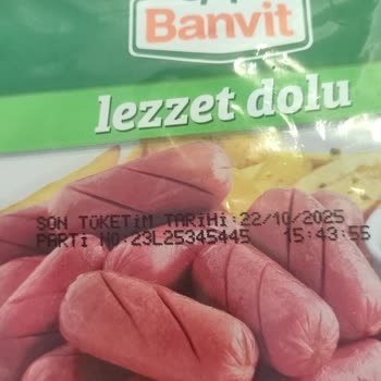 Son Kullanma Tarihi Geçmemiş Banvit Sosis Bozulmuş Çıktı, Çocuğumun Sağlığı Tehlikeye Girdi