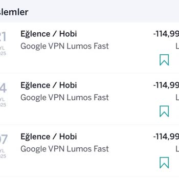 Kredi Kartımdan Bilgim Dışında Google VPN Lumos Fast Adına Ücret Kesintisi
