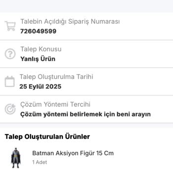 Siparişimde Yanlış Oyuncak Gönderildi Çözüm Sunulmuyor