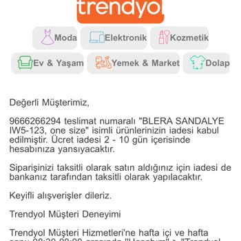 İade Edilen Sandalyelerin Ücretinin Tamamı İade Edilmedi, Mağduriyetim Giderilmiyor