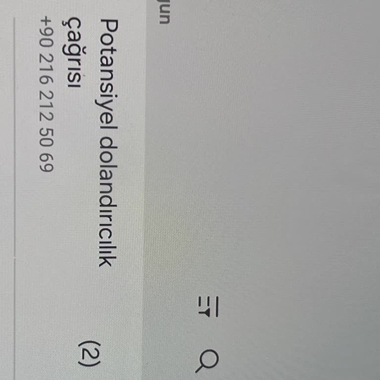 Şüpheli Telefon Araması Hakkında Bilgilendirme Talebi
