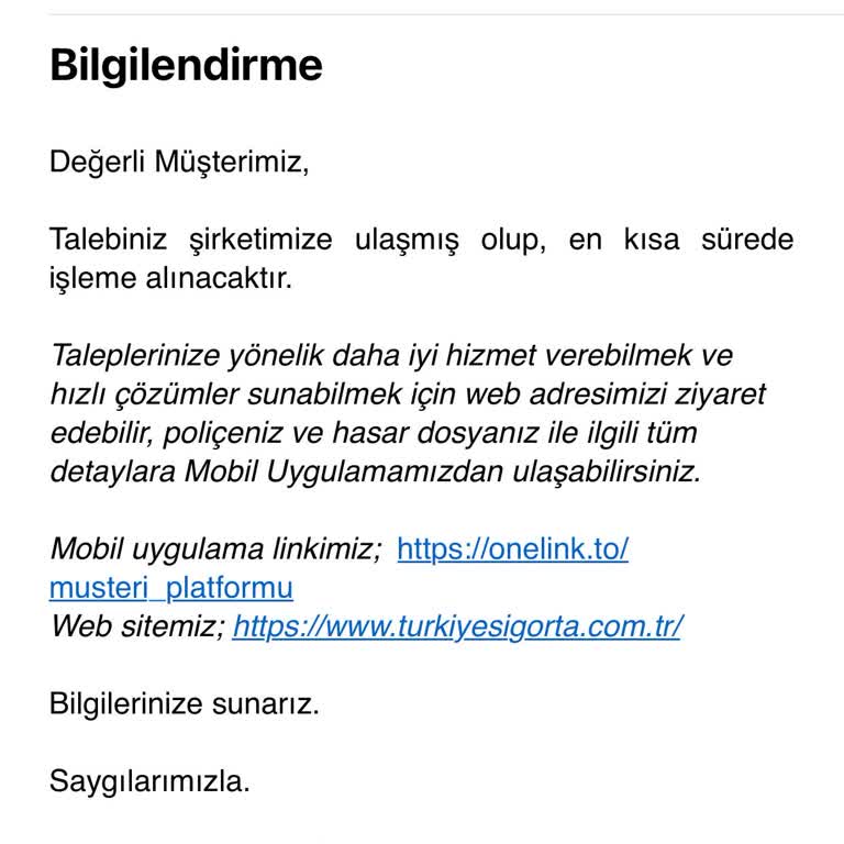 Türkiye Sigorta'nın Kasko Hasar Sürecinde Yetersiz Bilgilendirme Ve Güven Sorunu