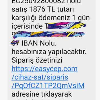 EasyCep Satışında Ödeme Gecikmesi Ve İlgisizlik Yaşıyorum