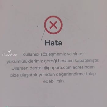 Papara Hesabım Kapanmış!