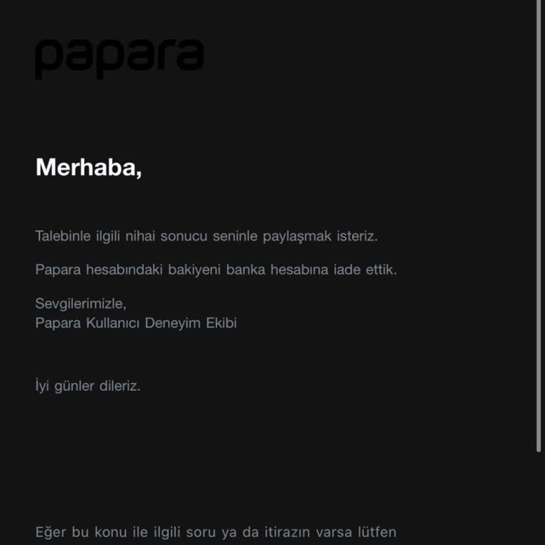 Papara Hesabım Kapatıldı, 25.000 TL Param İade Edilmiyor Ve Açıklama Yapılmıyor
