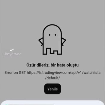 TradingView Uygulamaya Girişinde Error Veriyor!