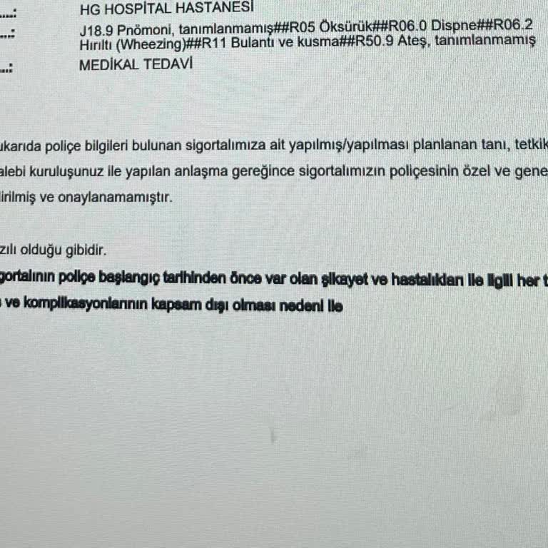 Neova Sigorta Dispne Tanısı Nedeniyle Hastane Ücretimi Karşılamıyor