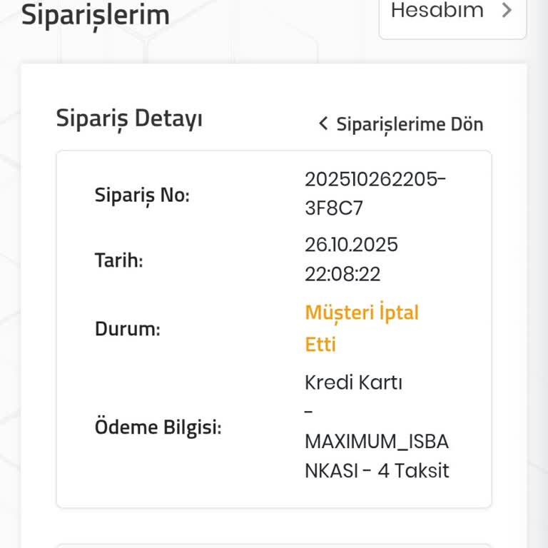 Sipariş Sonrası Bilgilendirme Yapılmadı İade Talebime Dönüş Alamıyorum