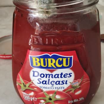 Küflü Burcu Salça Sağlık Riski Yarattı, Güvenimiz Sarsıldı