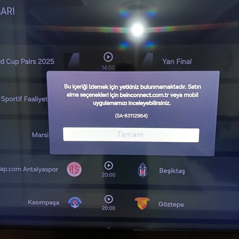 Bein Connect Üyeliğimle İzlediğim Maçlara Akıllı TV Üzerinden Erişimim Engellendi
