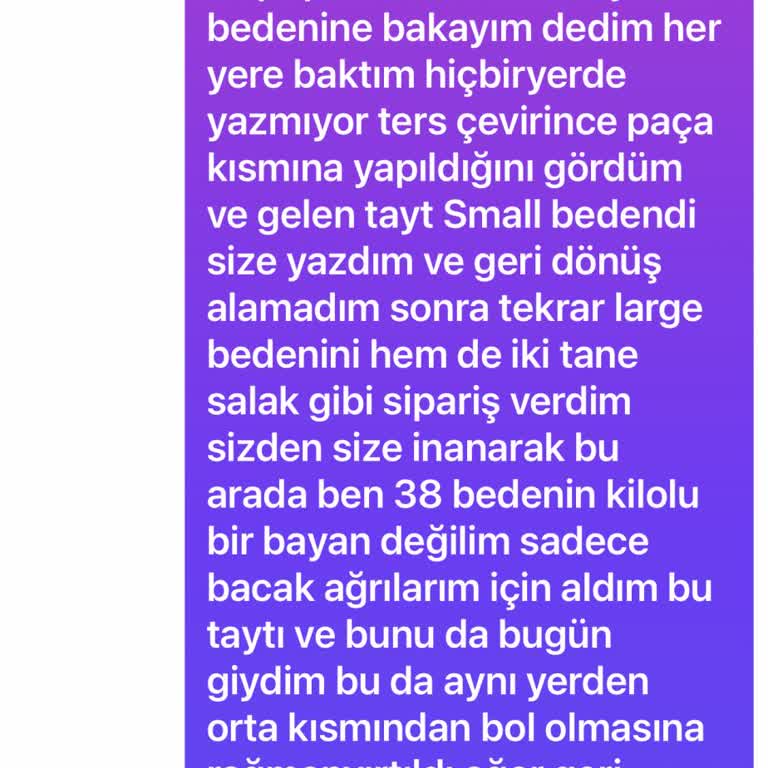 Yanlış Beden Ve Kalitesiz Ürün, İlgisiz Müşteri Hizmeti