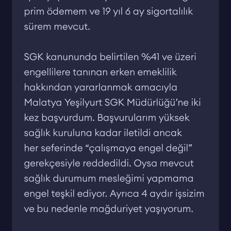 Engelli Erken Emeklilik Hakkımın Reddedilmesi Nedeniyle Mağduriyet Yaşıyorum