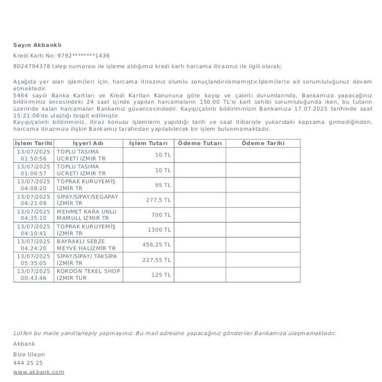Kayıp Kartımda Yapılan Harcamaların İadesini Ve Ses Kaydının İncelenmesini İstiyorum