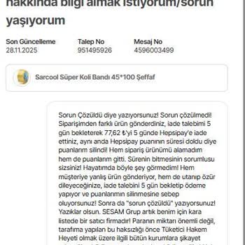 Yanlış Ürün Gönderimi Ve İade Sürecinde Para Puanımın Silinmesiyle Yaşadığım Mağduriyet