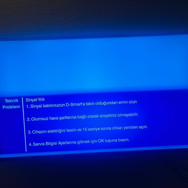 D-Smart Sinyal Yok Uyarısı Nedeniyle Yayın İzleyemiyorum Ve Mağdurum