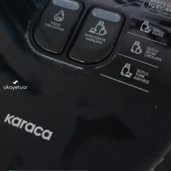 Karaca Kahve Makinesi Sıkıntısı!