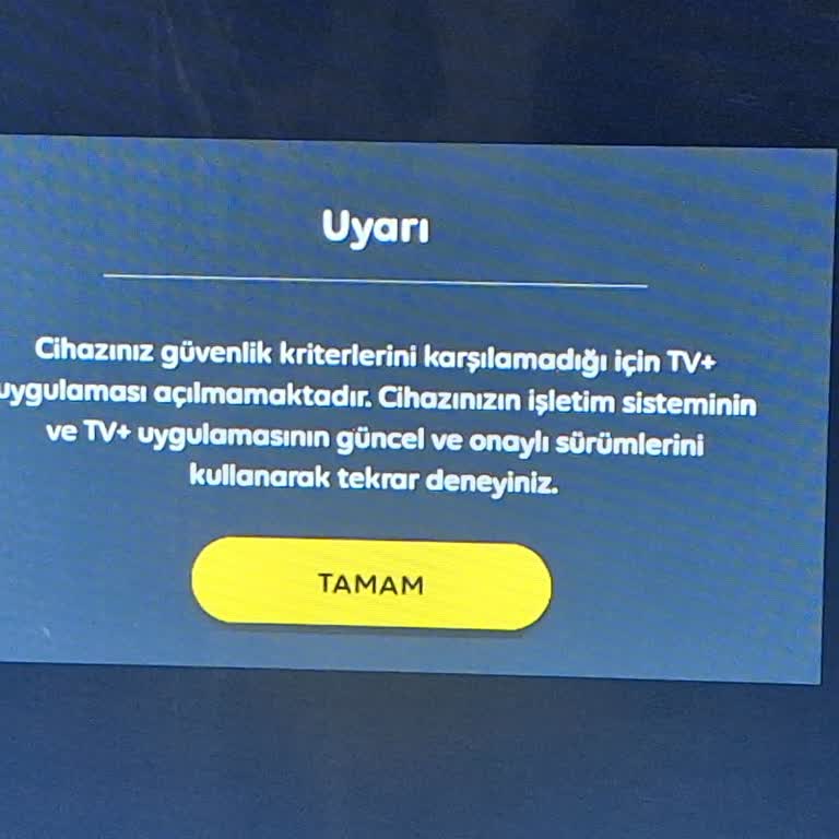 Yumatu TV Plus Uygulaması Güvenlik Uyarısı Nedeniyle Açılmıyor