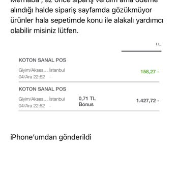 Koton Online Alışverişte Sipariş Oluşmama Ve Fiyat/Stok Mağduriyeti