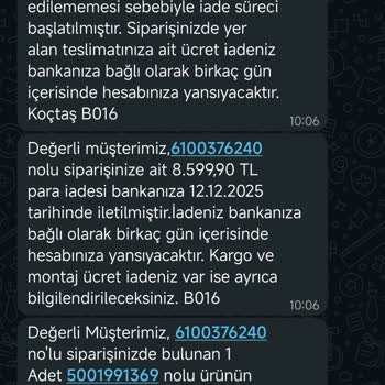 Koçtaş Siparişim Teslim Edilmedi İade Talebiyle Mağdur Edildim