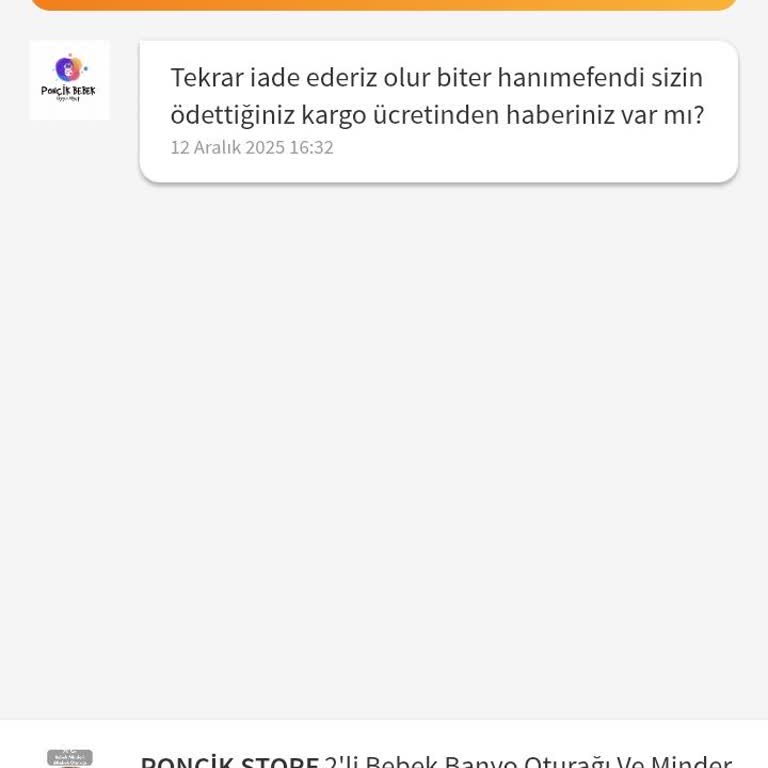 Bebek Ürünü Satıcısından Kaba Üslup Ve Haksız İade Reddi