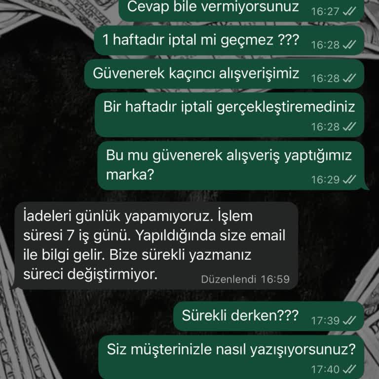 İptal Edilen Siparişimin İadesi Yapılmadı, Saygısız Müşteri Hizmetiyle Karşılaştım