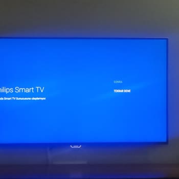 Philips Smart TV’de Yıllardır Süren Kronik Arızalar Ve Kullanılamaz Hale Gelmesi