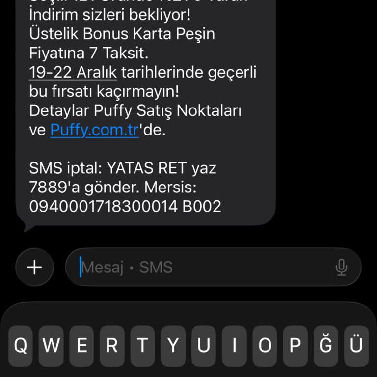 İzinsiz Alınan Telefon Numarama Puffy'den Sürekli Kampanya Mesajı Gönderilmesi
