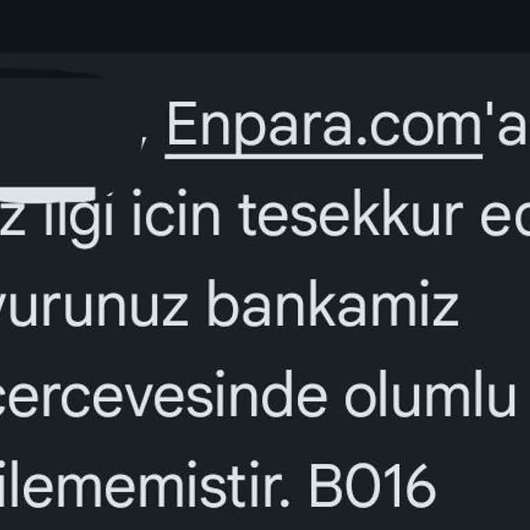 Enpara Hesap Başvuruma Sürekli Olumsuz Yanıt Ve Açıklama Yapılmıyor