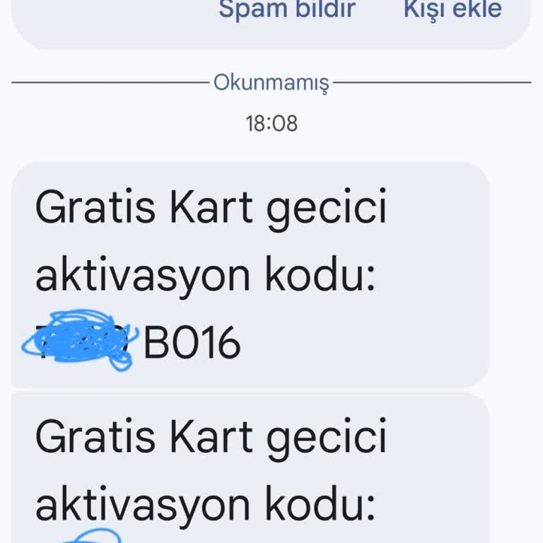 Bilgi Ve Onayım Olmadan Gelen Gratis Kart Aktivasyon Kodları İçin Güvenlik Kontrolü Talebi