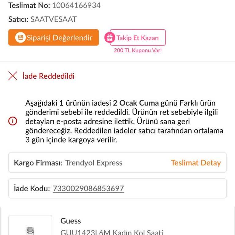 Yanlış Renk Gönderilen Saatin İadesi Kabul Edilmedi