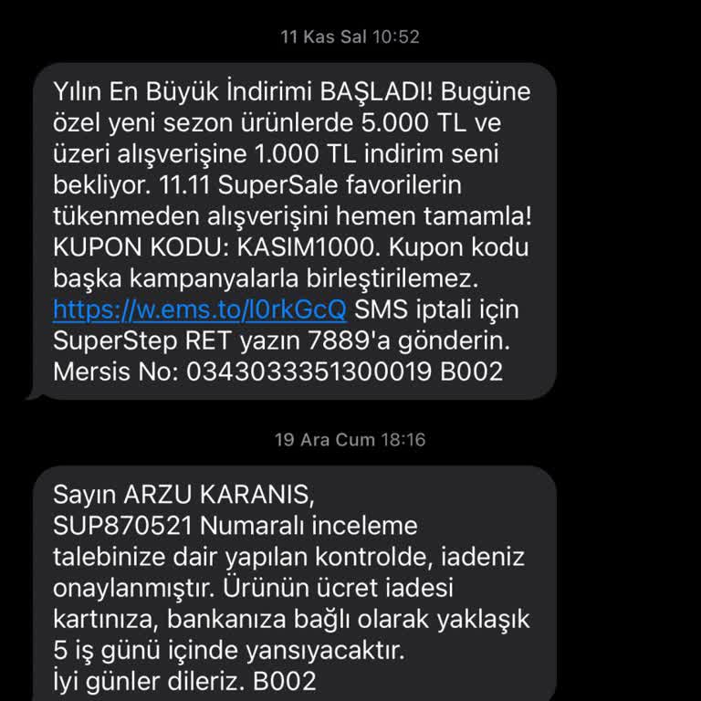 SuperStep İade Ödemesinde Uzun Gecikme Ve Güven Sarsıntısı