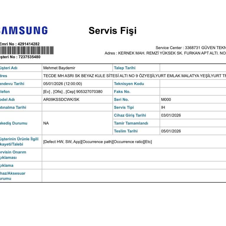 Garanti Kapsamındaki Samsung Klimam İçin Servis Gelmedi Ve Onarım Fişi Sahte