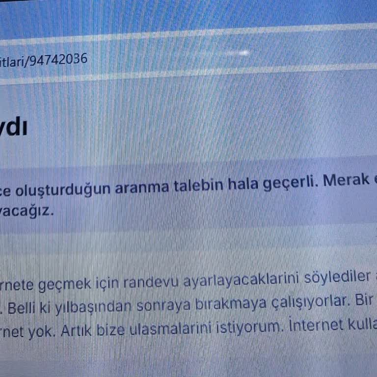 Fiber Bağlantısı İçin Uzun Bekleme Süresi Ve Tutarsız Açıklamalar