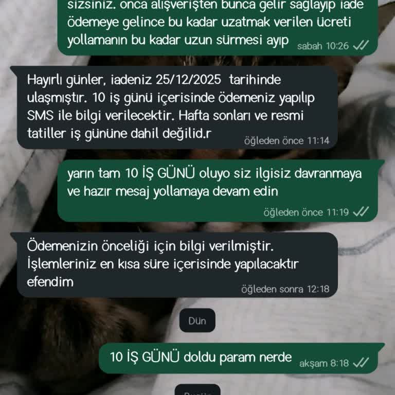 İade Edilen 1.850 TL'nin Gecikmesi Ve Net Açıklama Talebi