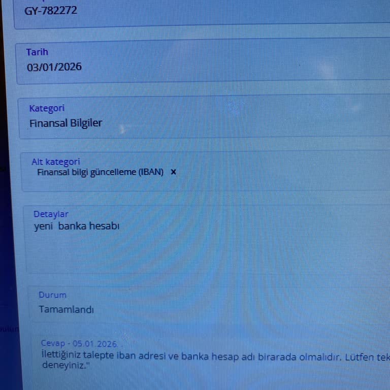 IBAN Güncellemesi Yapılamıyor Ödemeler Gecikiyor